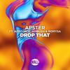 Drop That (Extended Mix) - Apster