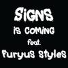 Signs is coming (remastered|Explicit) - Signs