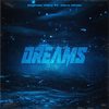 Dreams (feat. AlanaMikela) (Explicit) - Reginald Wavy&AlanaMikela