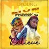 Believe by Dyoung-lion(feat. Itzneeded) - SD Lioness entertainment&Itzneeded