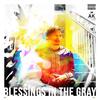Blessings In the Gray Interlude (Prod by. IGNORVNCE) - AK