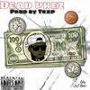 Dead Prez(feat. Trxp) (Explicit) - Fonzie Aka Rambo&Trxp