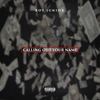 Calling out Your Name (Explicit) - Boy Junior