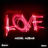 Strange Love - Michel Mizrahi