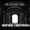 Nightmares - Mr Norble Guy&DysFoniK