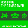 The Games Over (Kris O'Rourke 1 Up Remix) - Fran Dunne