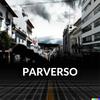 Parverso (Explicit) - HNO&KAMIKAZE&Kumba&DIEGO SAA&Carlos Pabon&BERNABE GUEVARA