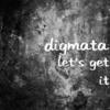 Let's Get It - Digmata