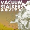 Falling Brains - Vacuum Stalkers