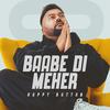 Baabe Di Meher - Happy Rattan