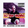 Mtg: Vai Cafetina X Eu Fodo Mesmo(feat. MC Flavinho, Mc Gw, Mc Luan & Mc Nauan) (Explicit) - DJ TAK VADIÃO