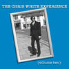 Heard Your Song - Chris White&John Verity&The Chris White Experience