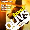 Ihaaa! (Silvio Luz Remix) - Olivs