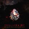 Chillakka R1F (Explicit) - Knock Out&Miming&Svetla&Özgürcayn&mer2mul&BRAZY&İmel D.&Noyz