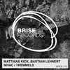 Nivac (Original Mix) - Matthias Kick&Bastian Lehnert