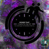 Charlie My Man (George Smeddles Remix) - Roger That (UK)&George Smeddles