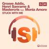 Stuck With Me (Julian Poker Mix) - Groove Addix&Henri Sanrame&Mastercris&Monia Amore