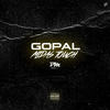 Midas Touch (Explicit) - Gopal&Gopal Vakani