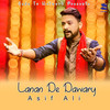 Lanan De Dawary - Asif Ali