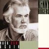 I'll Be There for You (Album Version) - Kenny Rogers