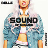 Sound of summer (Druce Remix) - Belle&Druce