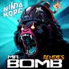 Mr Bomb (Original Mix) - Ninja Kore