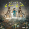 Jah Jah (Explicit) - Chronic Law&Akeeme Campbell