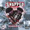 Snapped (Explicit) - Jusc