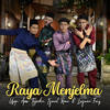 Raya Menjelma - Usop&Apek Tajudin&Iqmal Romi&Luqman Faiz