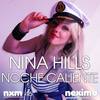 Noche Caliente (Original Mix) - Nina Hills