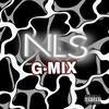 G Mix(feat. Judah87, Lojix, Kyse, Mini Man, Marsa, REK & Carlito DaBoy) (Explicit) - NLS&Judah87&Lojix&Kyse&Mini Man&Marsa&Rek&Carlito DaBoy