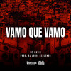Vamo Que Vamo (Explicit) - MC Katia&DJ LD de Realengo