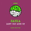 Dont you give up - Baeka