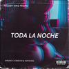 Toda La Noche(feat. Anubix, Irochi & Reyking) - Melody King Promo&Anubix&Irochi&ReyKing