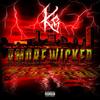 B More Wicked (Explicit) - Kryptik Souls