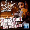 Dress Code - EZI CUT&Wafande&Vakili