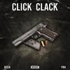 Click Clack(feat. YBA) (Explicit) - Deca&Yba