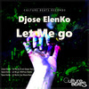 Let Me Go (MiliPrezz Remix) - Djose Elenko&MiliPrezz