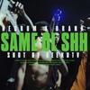 Same Ole Shh (Explicit) - Drank HardN&Redrum
