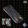 Money Calling(feat. Echo) (Explicit) - Lil Will&(Echo)