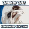 Abominable Beat Man - Wicked Wes