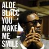 You Make Me Smile (Instrumental) - Aloe Blacc