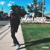TIRED OF WAITIN (feat. 4eddey) (Explicit) - Woah Nicko&4eddey