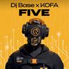 FIVE - DJ Base&KoFa