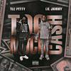 Too Much Cash (Explicit) - TLE Petty&Lil Jairmy