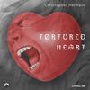 Tortured Heart (Snorkle Remix) - Christopher Hermann&Snorkle