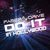 Do It In Hollywood - Faber Drive