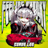 FEELING PHONKY (Explicit) - Suave Lee