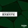 Babaye (Extended Mix) - HAKA Project