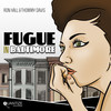 Fugue In Baltimore (Kaytronix’s Symphony Of Bass Dub) - Ron Hall&Thommy Davis